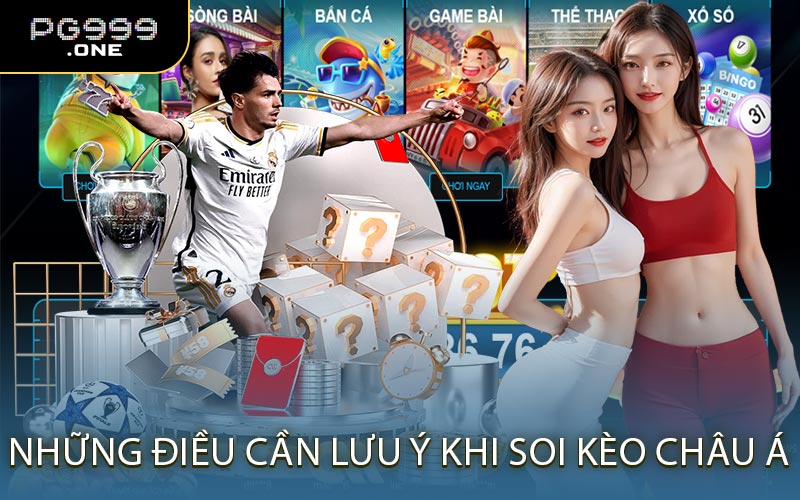 Những Điều Cần Lưu Ý Khi Soi Kèo Châu Á