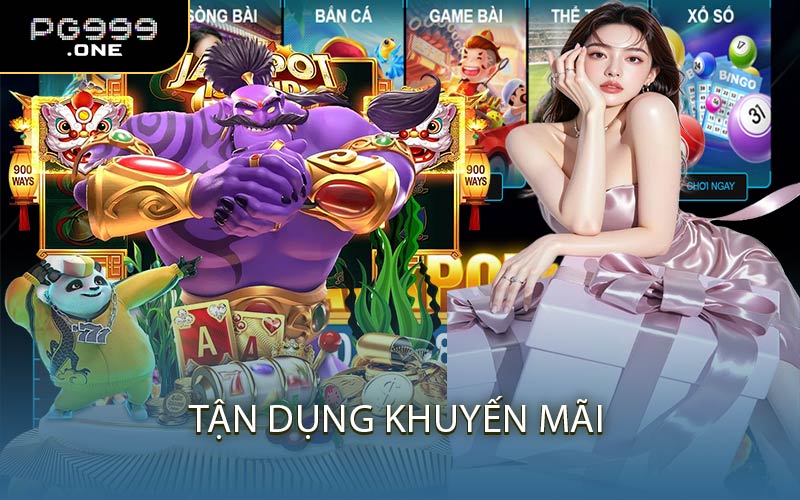 Tận dụng khuyến mãi